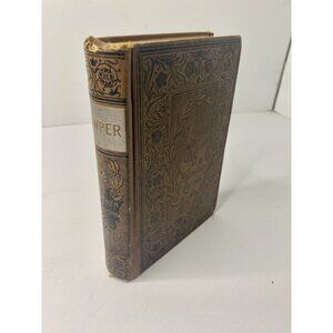The Poetical Works‎ Of William Cowper 1891 Arlington Edition Decorative Cover